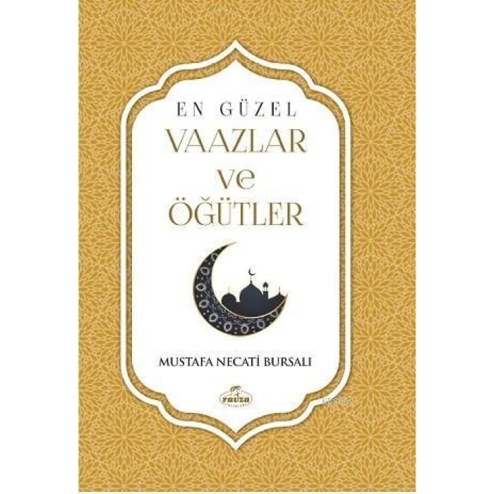 En Güzel Vaazler Öğütler