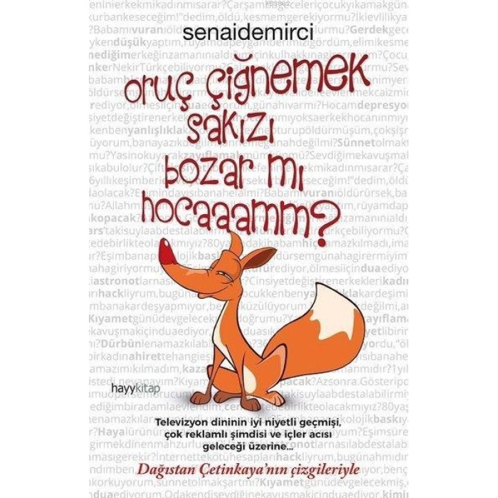 Oruç Çiğnemek Sakızı Bozar Mı Hocaaamm?