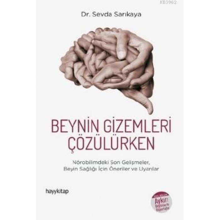 Beynin Gizemleri Çözülürken