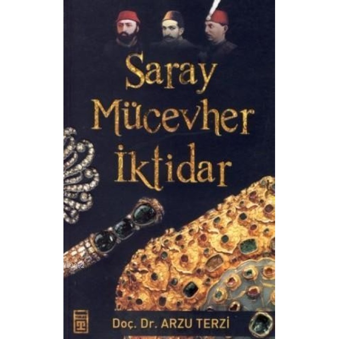 Saray Mücevher ve İktidar