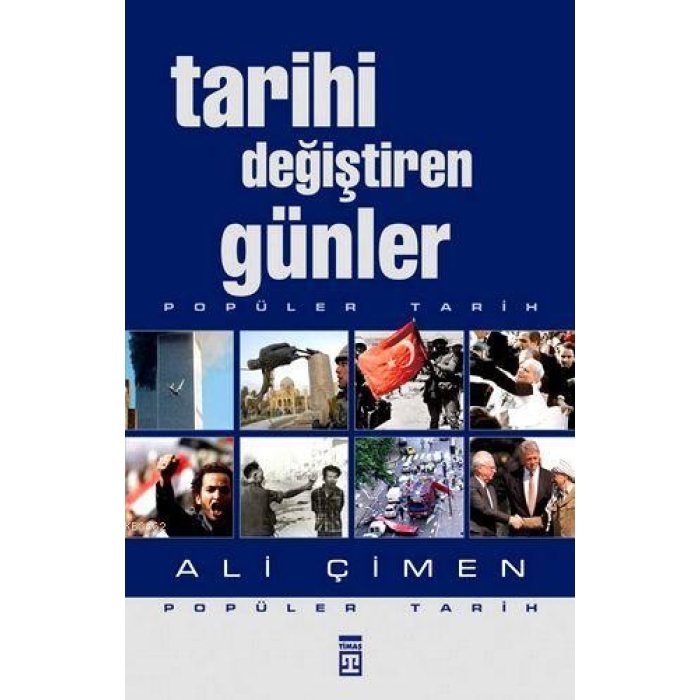 Tarihi Değiştiren Günler