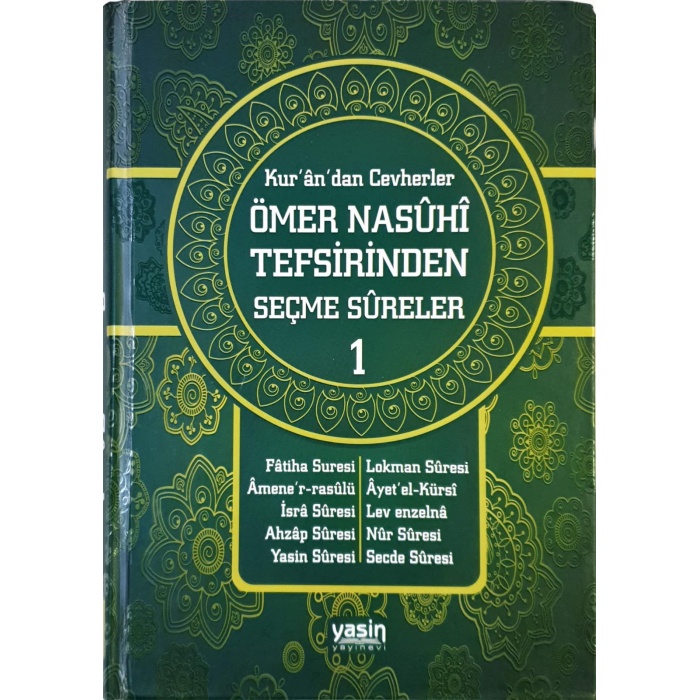 Kurandan Cevherler 1. Cilt | Ömer Nasuhi Bilmen Tefsirinden Seçme Sureler ( İlaveli yeni baskı )