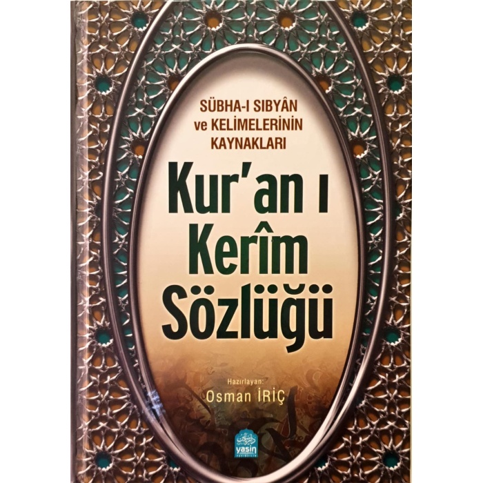 Kuranı Kerim Sözlüğü Subhai Sıbyan Ve Kelimelerinin Kaynakları