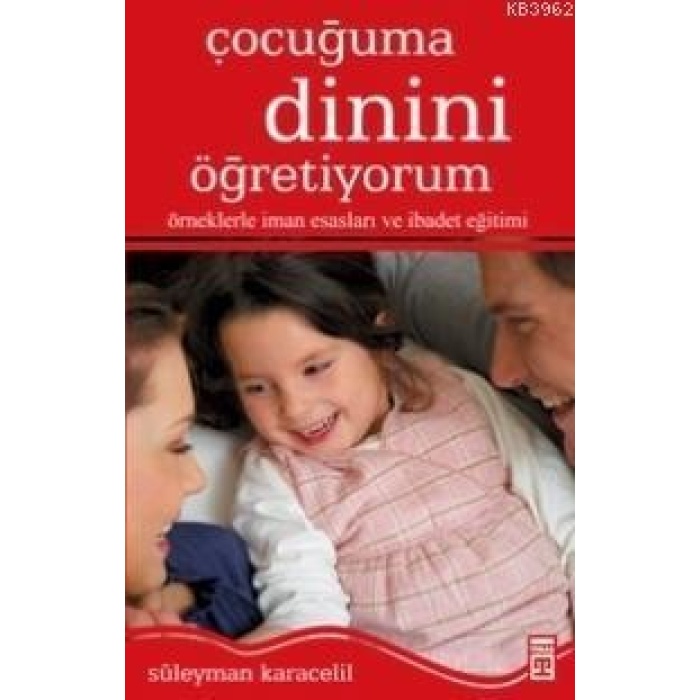 Çocuğuma Dinini Öğretiyorum