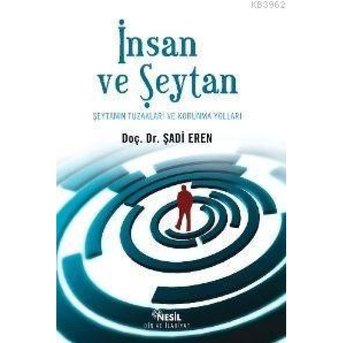 İnsan ve Şeytan; Şeytanın Tuzakları ve Korunma Yolları