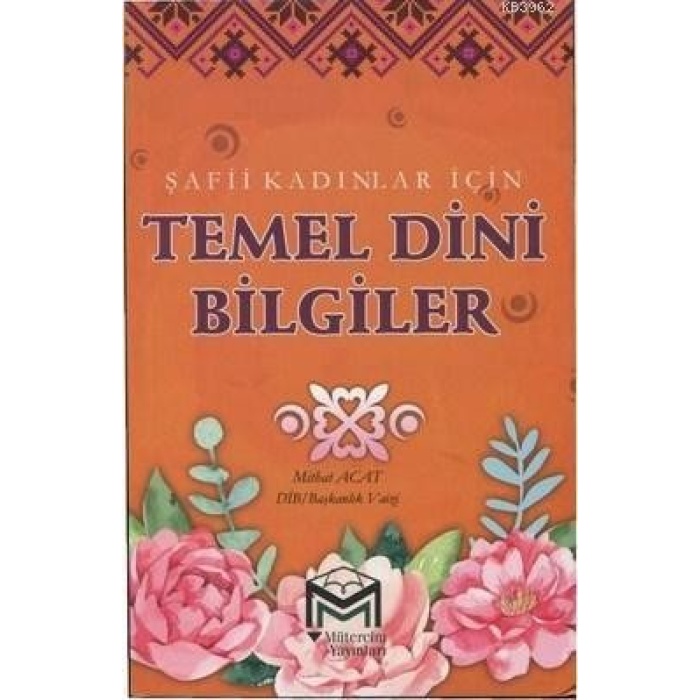 Şafii Kadınlar İçin Temel Dini Bilgiler