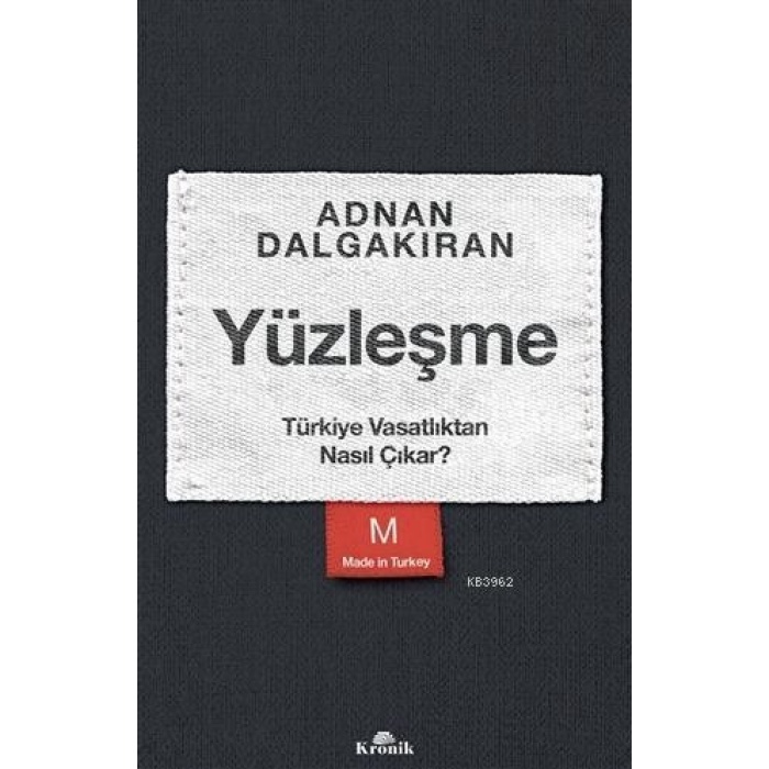 Yüzleşme; Türkiye Vasatlıktan Nasıl Çıkar?