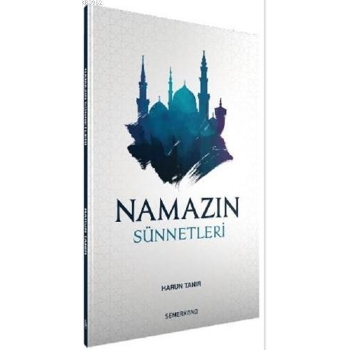 Namazın Sünnetleri | Harun Tanır