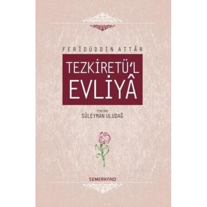 Tezkiretül Evliya | Feridüddin Attar