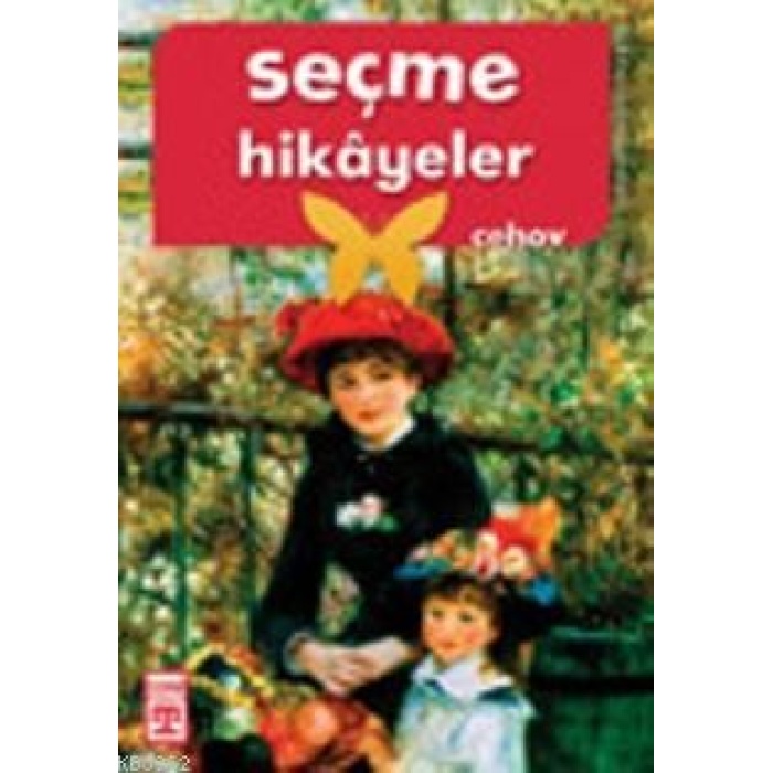 Çehovdan Seçme Hikayeler