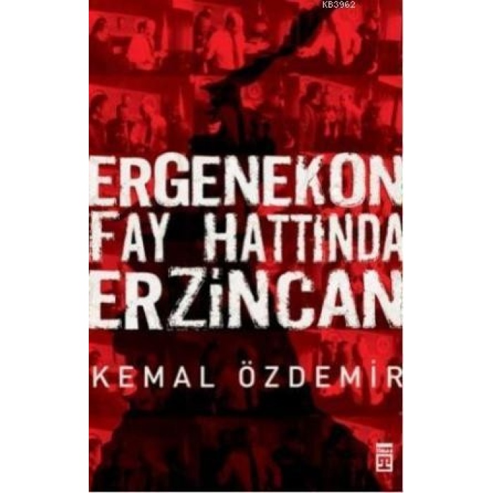 Ergenekon Fay Hattında  Erzincan