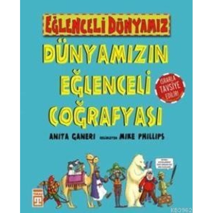 Dünyamızın Eğlenceli Coğrafyası