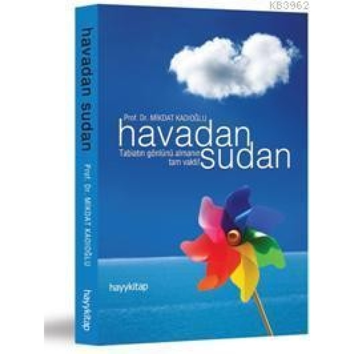 Havadan Sudan; Tabiatın Gönlünü Almanın Tam Vakti