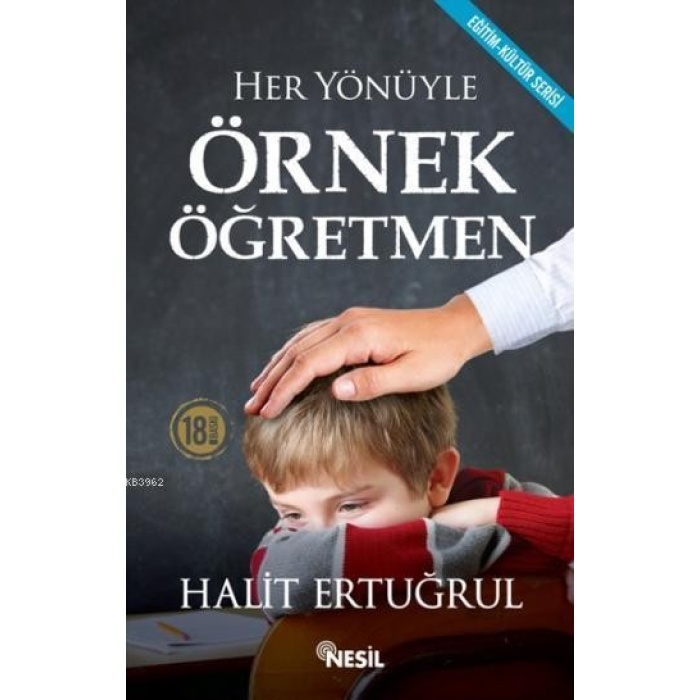 Her Yönüyle Örnek Öğretmen