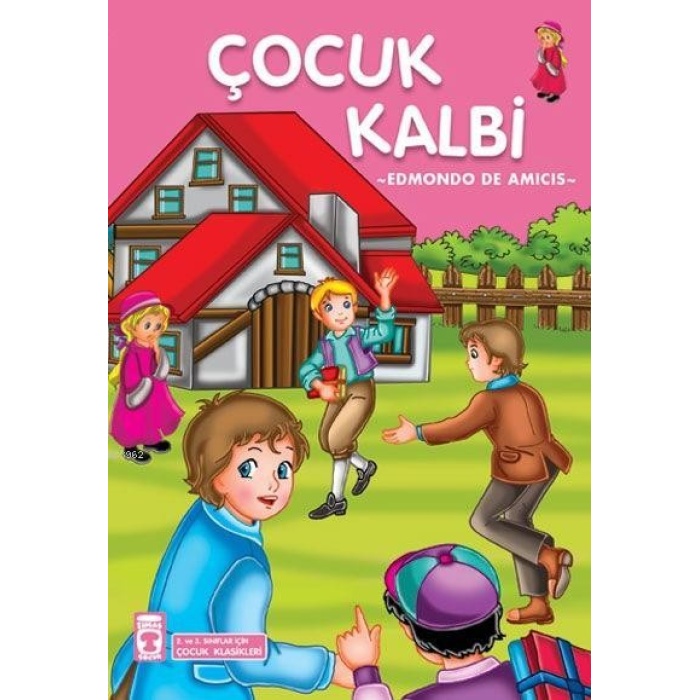 Çocuk Kalbi; +8 Yaş