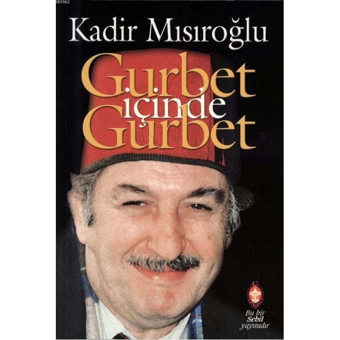 Gurbet İçinde Gurbet