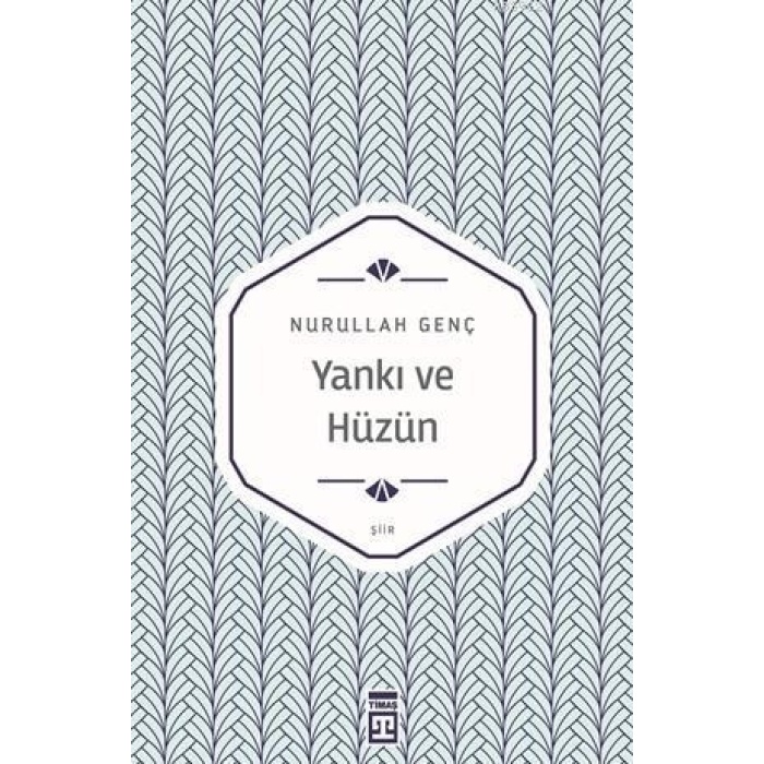 Yankı ve Hüzün