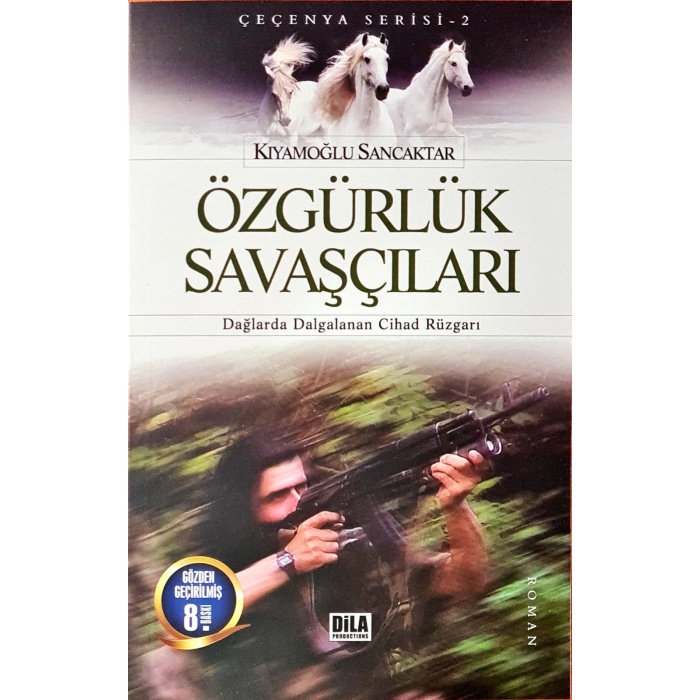 Özgürlük Savaşçıları - Dağlarda Dalgalanana Cihad Rüzgarı