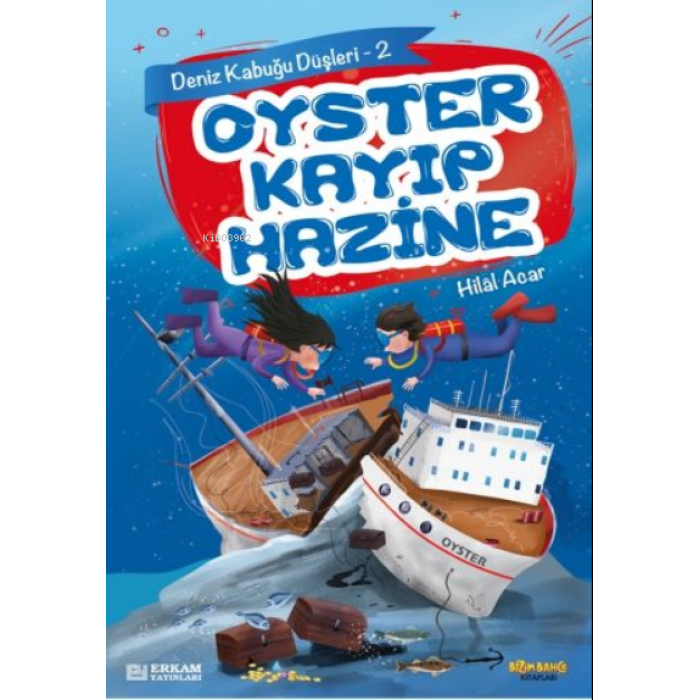 Oyster Kayıp Hazine - Hilal Acar