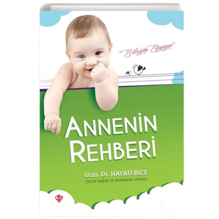 Annenin Rehberi (İlaveli Baskı)