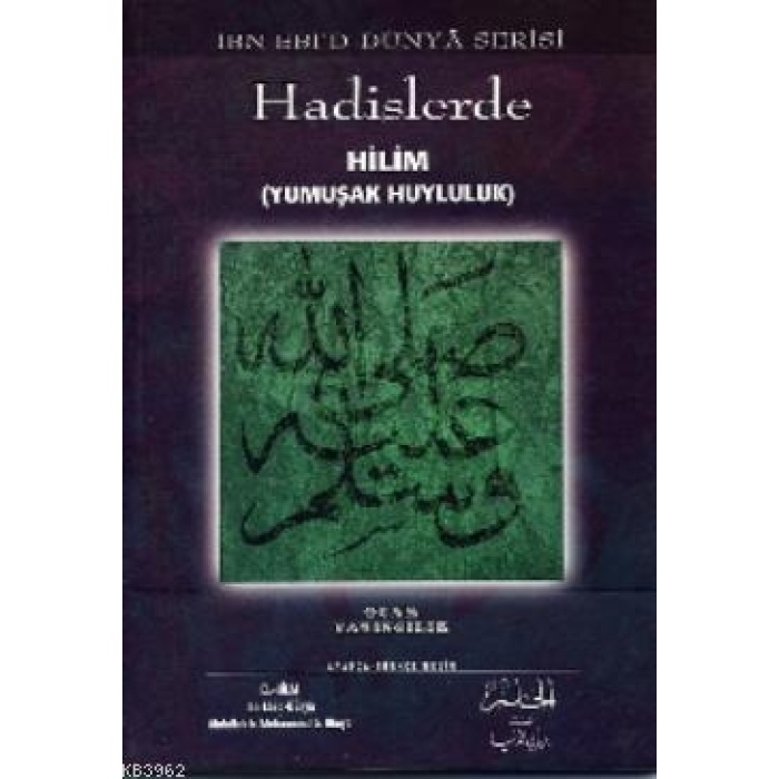 Hadislerde Hilim (yumuşak Huyluluk)