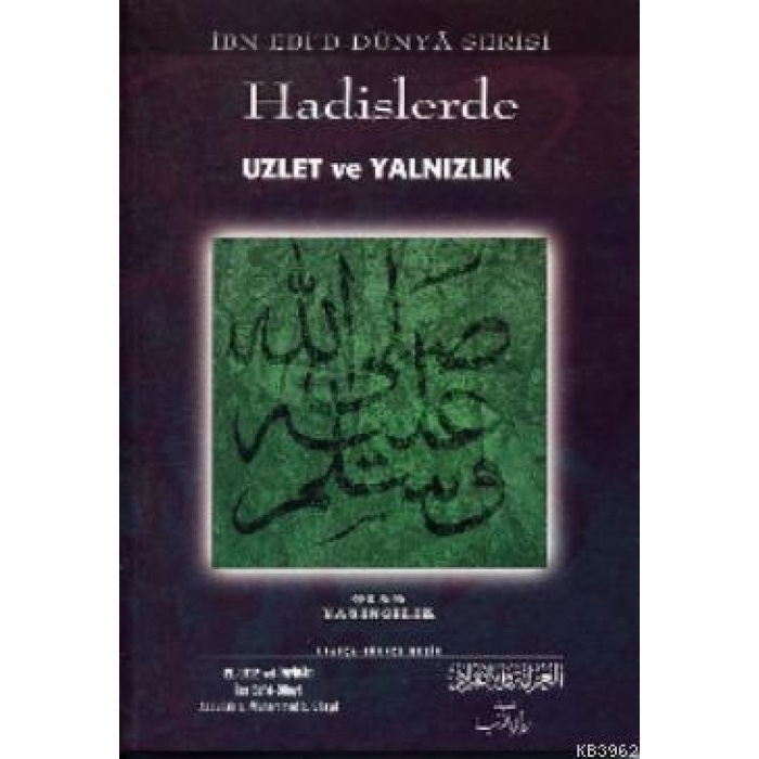 Hadislerde Uzlet ve Yalnızlık