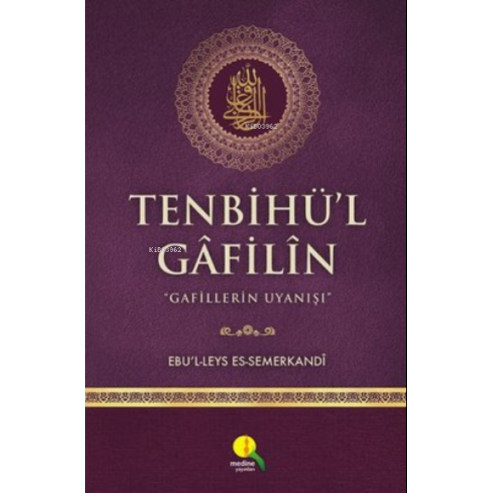 Tenbihül Gafilin;Gafillerin Uyanışı