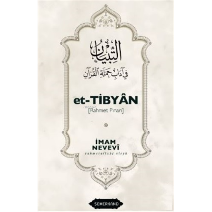 Et-Tibyan | Rahmet Pınarı | İmam Nevevi