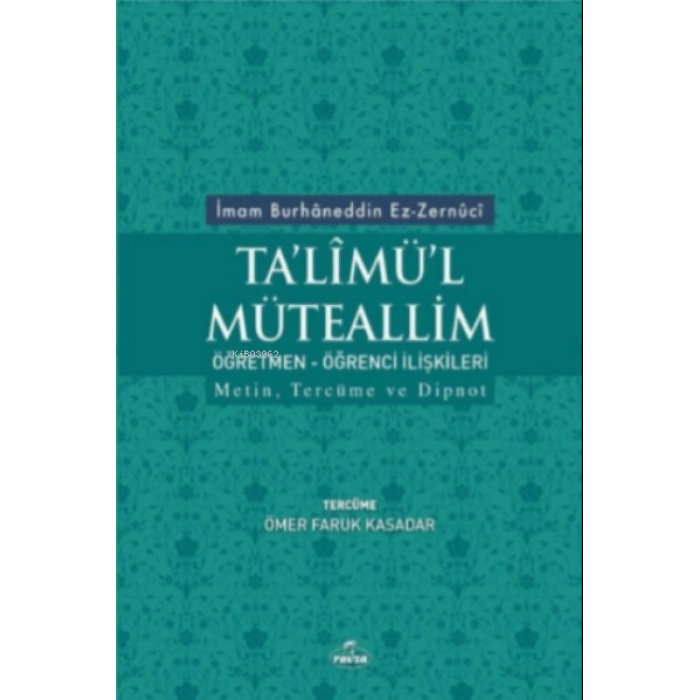 Talimül Müteallim Öğretmen Öğrenci İlişkileri