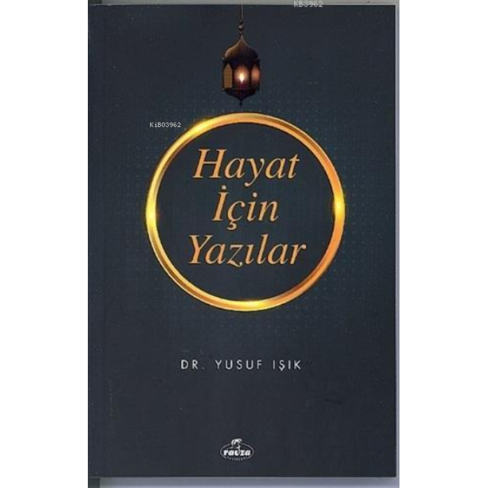 Hayat İçin Yazılar