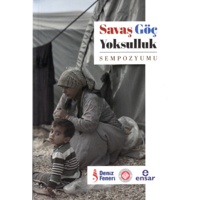 Savaş Göç Yoksulluk