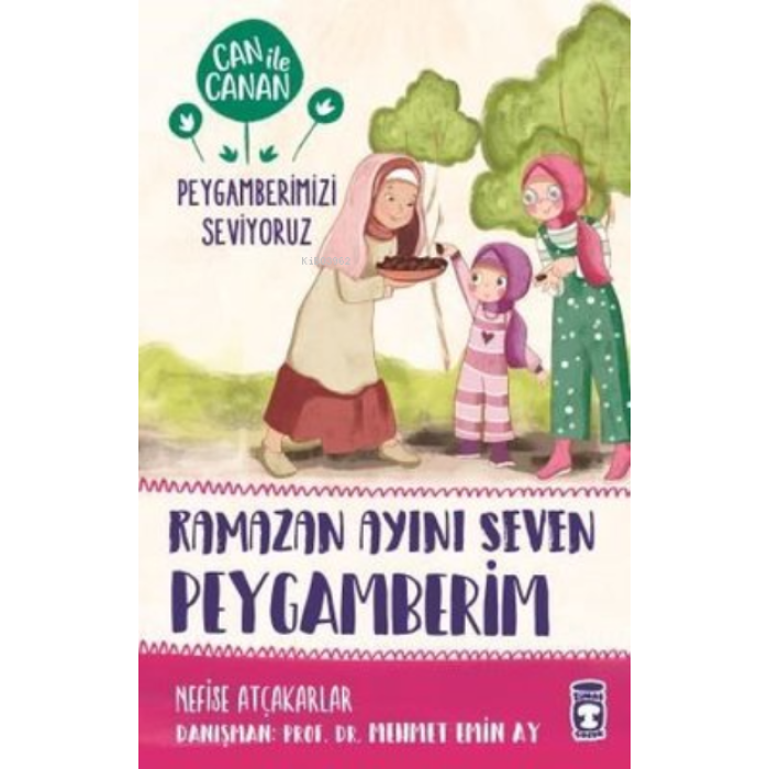 Ramazan Ayını Seven Peygamberim - Can ile Canan Peygamberimizi Seviyoruz