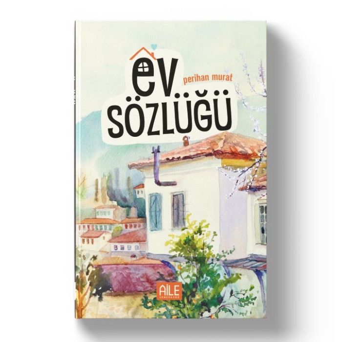 Ev Sözlüğü | Perihan Murat