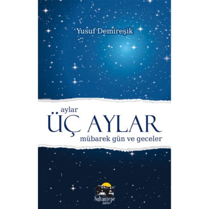 Üç Aylar Mübarek Gün ve Geceler - (Cep Boy Ciltli) - Yusuf Demireşik