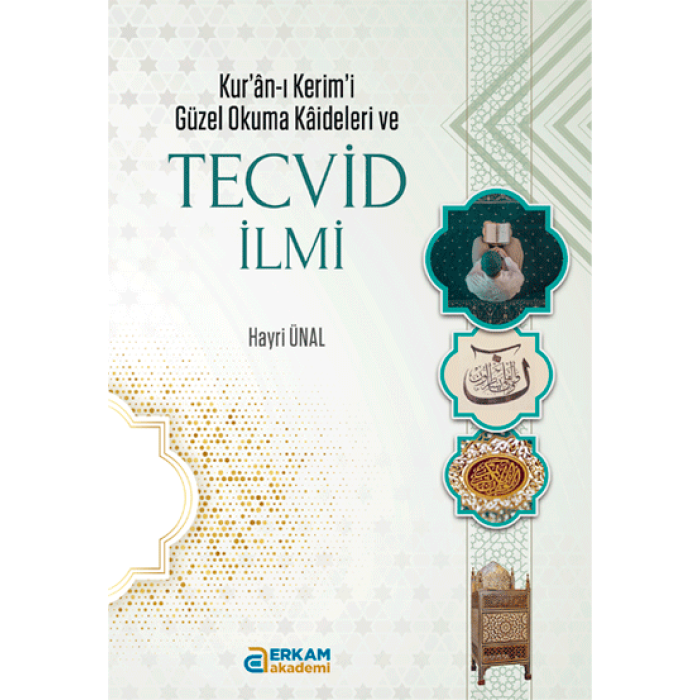 Tecvid İlmi - Hayri Ünal