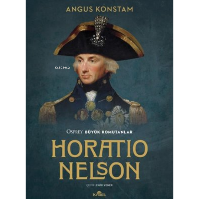 Horatio Nelson Osprey Büyük Komutanlar