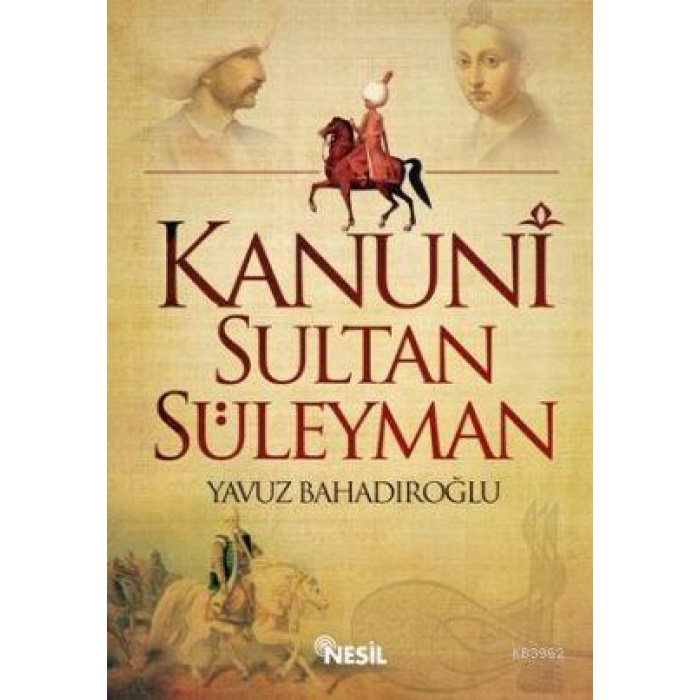 Kanuni Sultan Süleyman