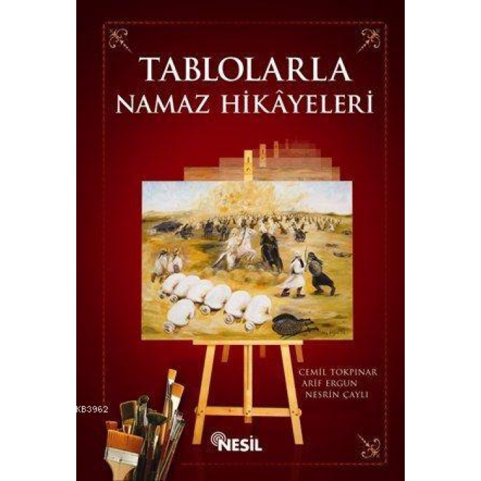 Tablolarla Namaz Hikayeleri