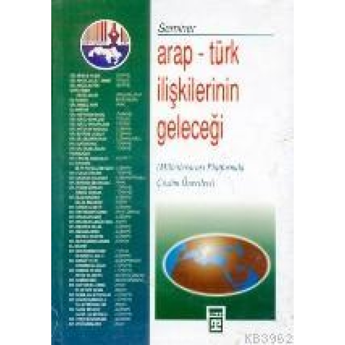 Arap - Türk İlişkilerinin Geleceği