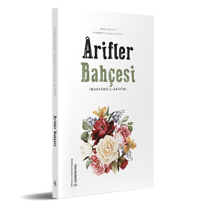 Arifler Bahçesi | Bustanü’l - Arifin | İmam Nevevi