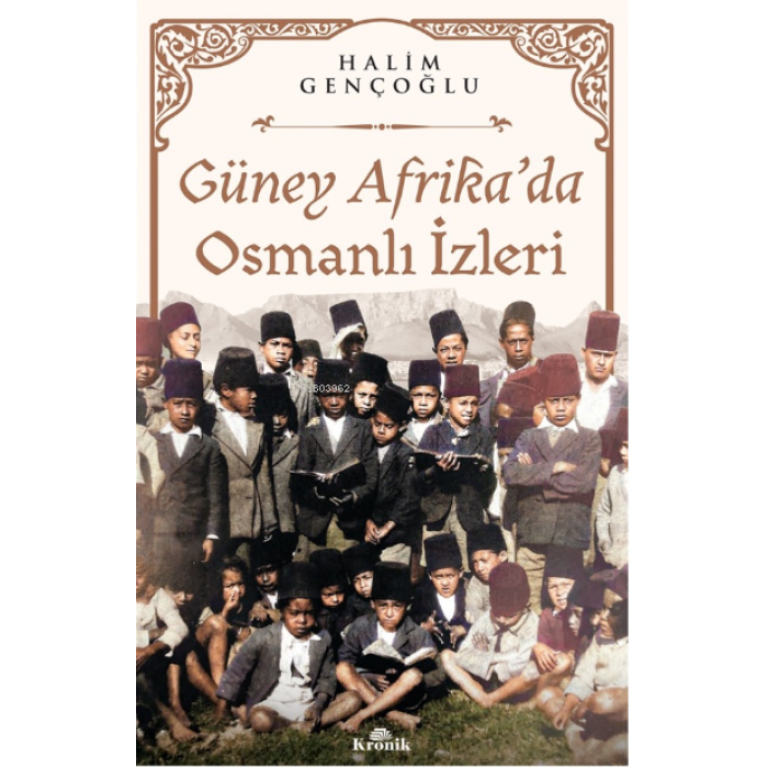 Güney Afrikada Osmanlı İzleri