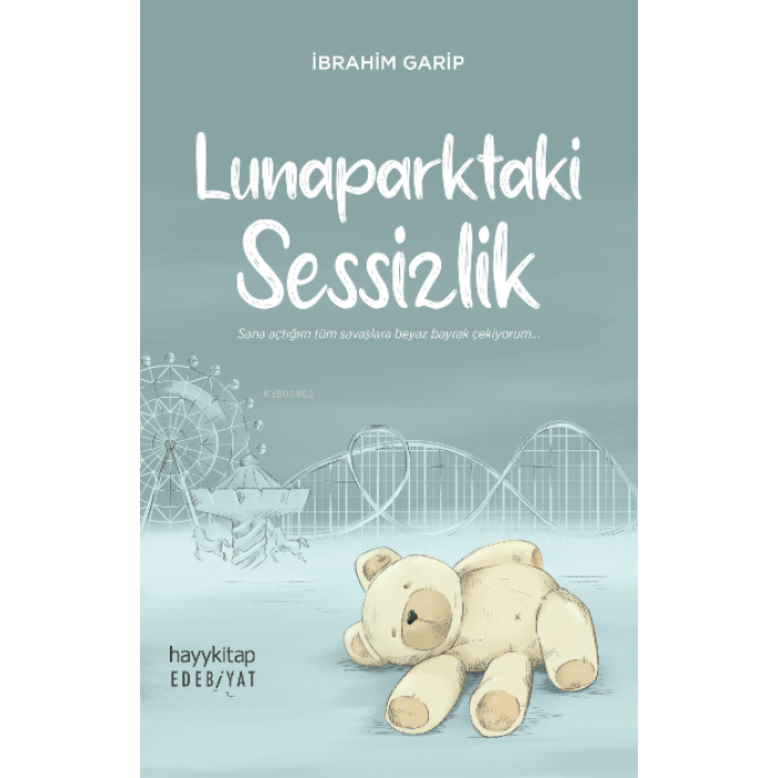 Lunaparktaki Sessizlik