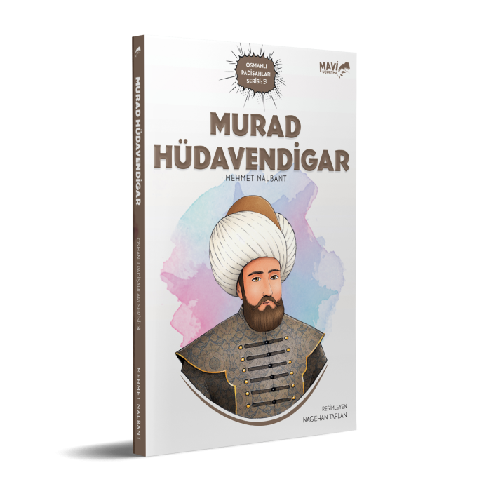 Murad Hüdavendigar | Mehmet Nalbant