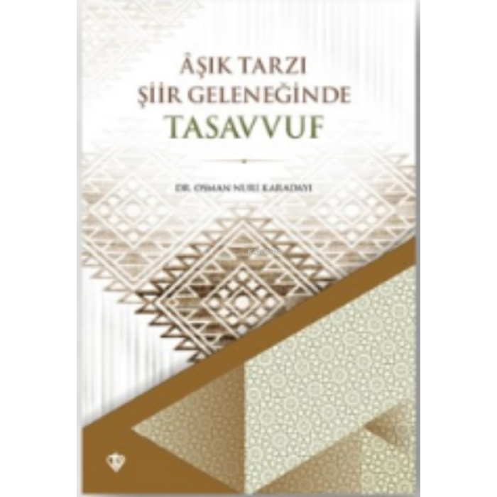 Aşık Tarzı Şiir Geleneği Tasavvuf