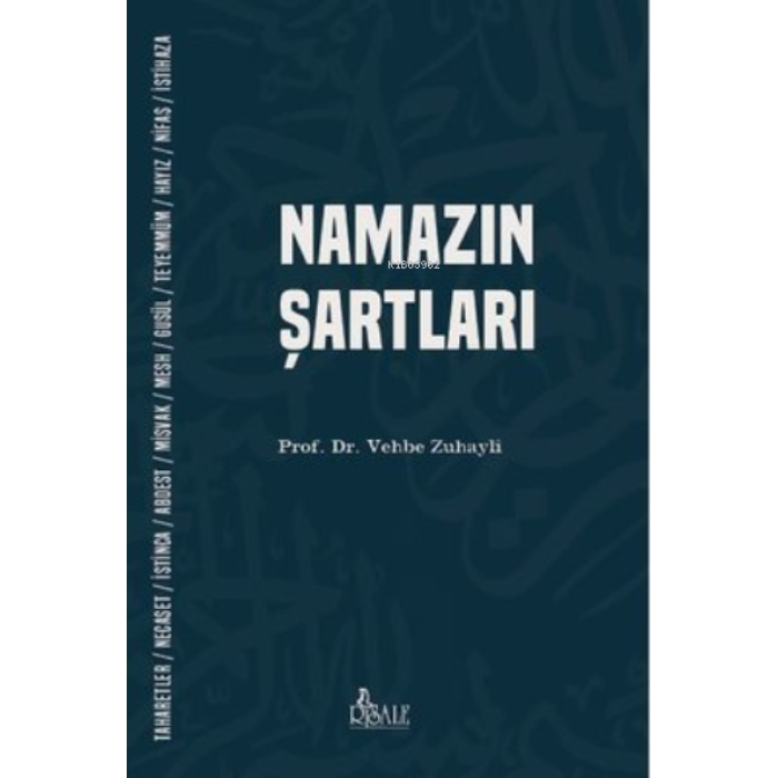 Namazın Şartları