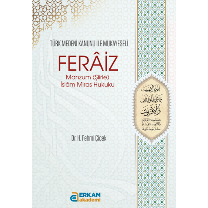 Ferâiz Manzum (Şiirle) - Dr. H. Fehmi Çiçek