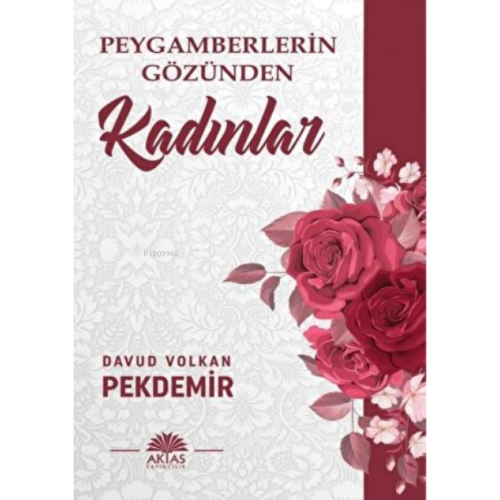 Peygamberlerin Gözünden Kadınlar