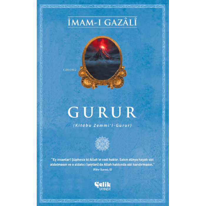 Gurur;(Kitâbu Zemmil-Gurur)