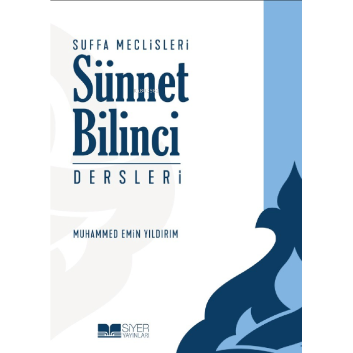 Sünnet Bilinci Dersleri;Suffa Meclisleri