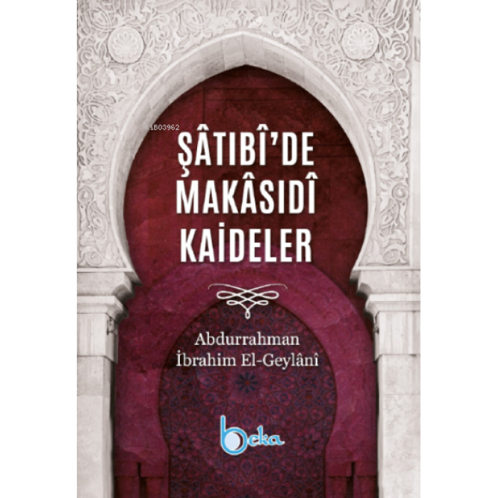 Şâtıbîde Makâsıdî Kaideler